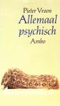 Allemaal psychisch