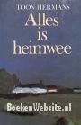 Alles is heimwee