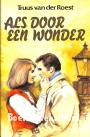 Als door een wonder