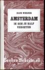 Amsterdam ik ben je half vergeten