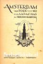 Amsterdam van Toen tot Nu 1