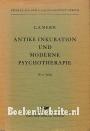 Antike Inkubation und moderne Psychotherapie