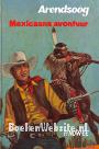Arendsoog, Mexicaans avontuur