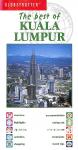 The best of Kuala Lumpur