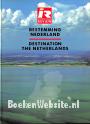 Bestemming Nederland