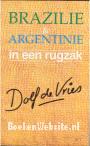 Brazilie & Agentinie in een rugzak