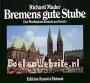 Bremens gute Stube
