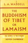 The Buddhism of Tibet or Lamaism
