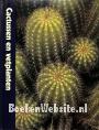 Cactussen en Vetplanten