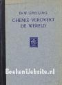 Chemie verovert de wereld