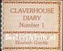 Claverhouse Diary Number 1