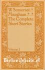 The Complete Short Stories of W. Somerset Maugham I