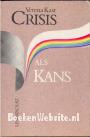 Crisis als Kans