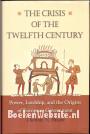 The Crisis of the Twelfth Century