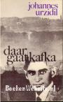 Daar gaat Kafka
