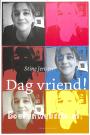 Dag vriend!