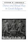 Dance and Ritual Play in Greek Religion