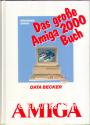 Das grosse Amiga 2000 Buch