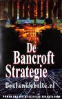 De Bancroft Strategie