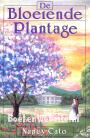 De bloeiende plantage