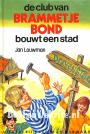 De club van Brammetje Bond bouwt een stad