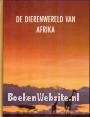 De dierenwereld van Afrika