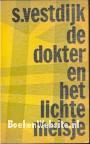 De dokter en het lichte meisje