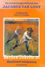 De dubbel-begaafdheid van Jacobus van Looy