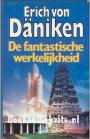 De fantastische werkelijheid