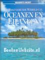 De fascineren wereld van Oceanen en Eilanden