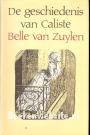 De geschiedenis van Caliste