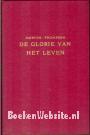 De glorie van het leven