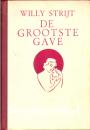 De grootste gave