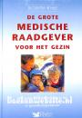 De grote Medische Raadgever voor het gezin