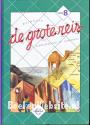 De grote reis, groep 8 leesboek G