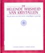 De helende wijsheid van kristallen