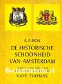 De historische schoonheid van Amsterdam
