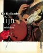 De Hollandse fijnschilders