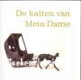 De katten van Meta Dame