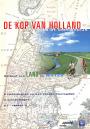 De kop van Holland en de  Omringdijk