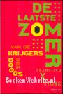 De laatste zomer van de krijgers des doods