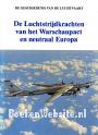 De Luchtstrijd-krachten van het Warschaupact en neutraal Europa
