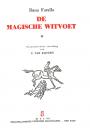 De magische witvoet