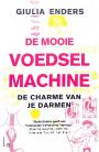 De mooie voedselmachine