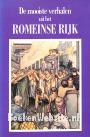 De mooiste verhalen uit het Romeinse Rijk