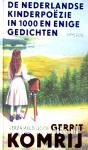 De Nederlandse kinder poëzie in 1000 gedichten 