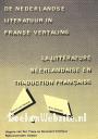 De Nederlandse literatuur in Franse vertaling