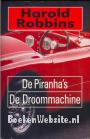 De Piranha's - De Droommachine