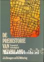 De prehistorie van Nederland