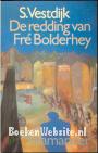 De redding van Fre Bolderhey